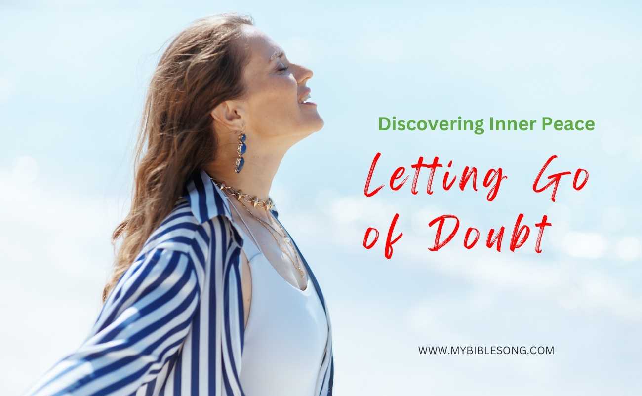 Discovering Inner Peace Letting Go of Doubt to Find a Life Partner