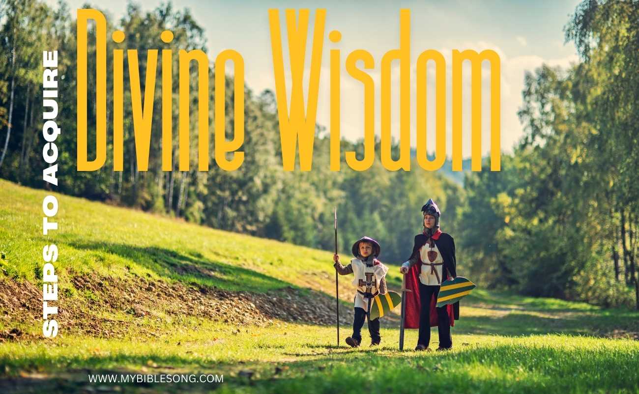 Practical Steps to Acquire Divine Wisdom