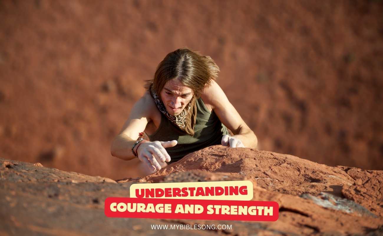 Understanding Courage and Strength