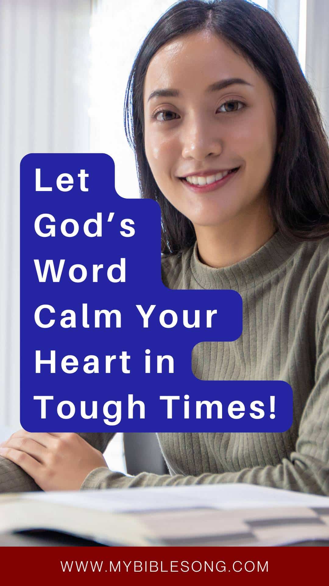 Let Gods Word Calm Your Heart in Tough Times