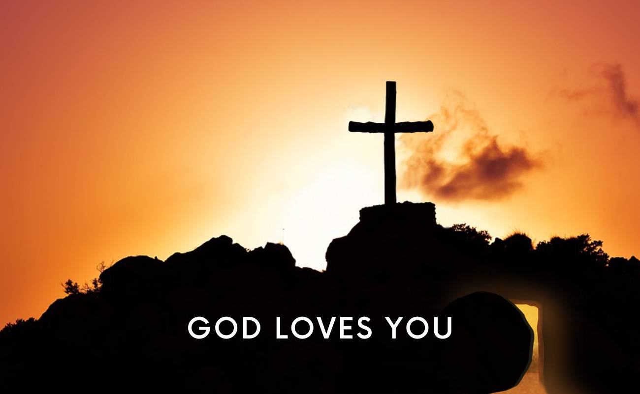 god loves you bible about love